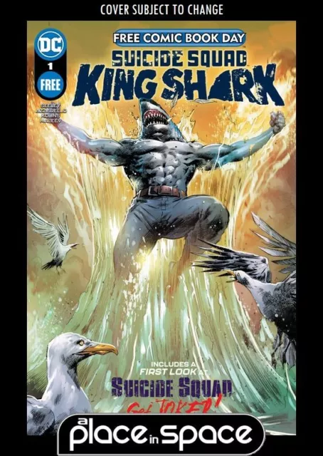 Free Comic Book Day 2021 (Fcbd) Suicide Squad: King Shark #1A