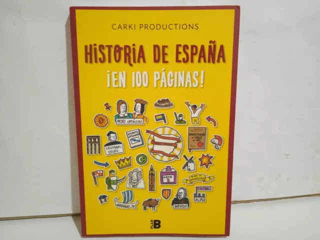 Historia de España ¡en 100 páginas! - Carki Productions - 2020