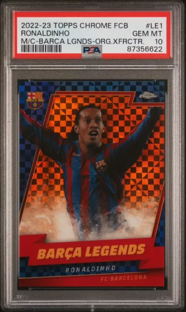 2022-23 Topps Chrome Barcelona Legends Ronaldinho 09/25 ORG X-Refractor PSA 10