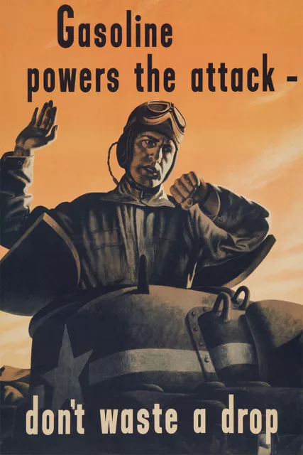 Tank World War 2 Gasoline Powers The Attack Vintage Wall Art - POSTER 20"x30"