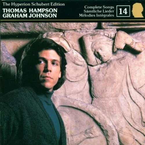 HAMPSON,THOMAS/JOHNSON,GRAHAM HYPERION SCHUBERT Edition Vol 14 (CD ...