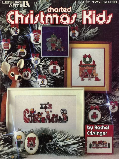 Leisure Arts, Inc. Leaflet 00175 - Charted Christmas Kids by Rachel Crissinger