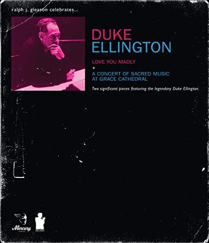 Duke Ellington - Love You Madly  A Concert Of Sacred Music At Grace Ca - P99A