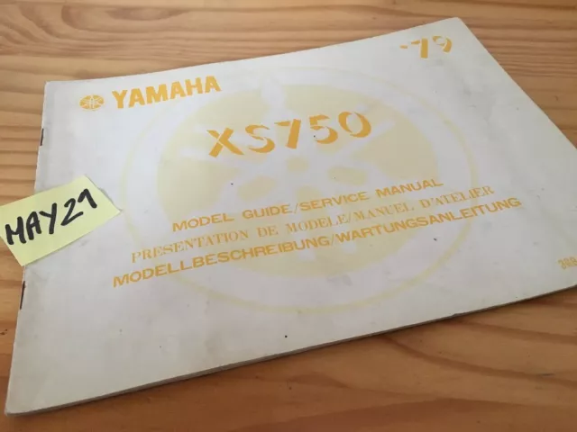 Yamaha XS750 1979 XS 750 750XS guide modèle model modellbeschreibung