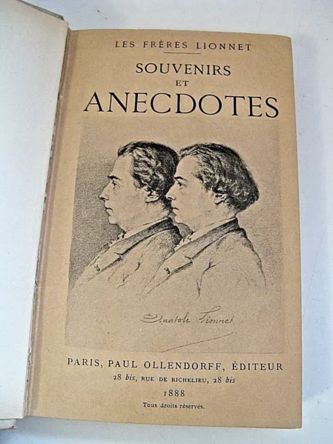 Les Freres Lionnet Souvenirs Et Anecdotes 1888 Theatre Napoleon Iii Empire