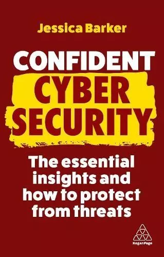 Confident Cyber Security by Dr Jessica Barker
