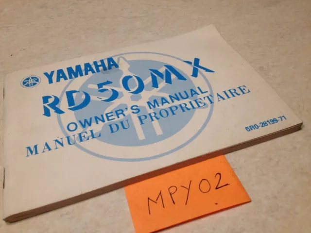 Manuel propriétaire Yamaha RD50MX RD50 MX RD 50 50RD owner's manual éd. 81