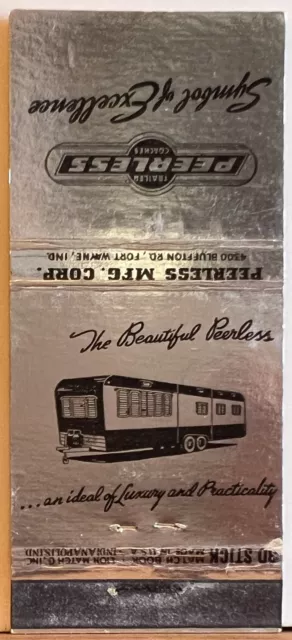 Peerless Mfg Corp Fort Wayne IN Indiana Mobile Home Coaches Matchbook Cover