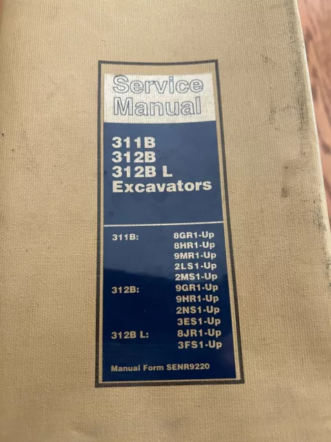 Cat Caterpillar 311B 312B Excavator Service Shop Repair Manual Book