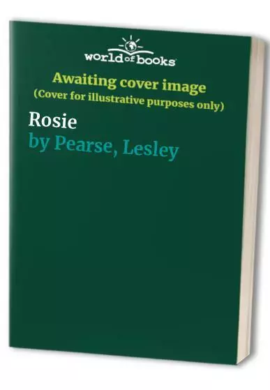 Rosie by Pearse, Lesley 0141039132 FREE Shipping