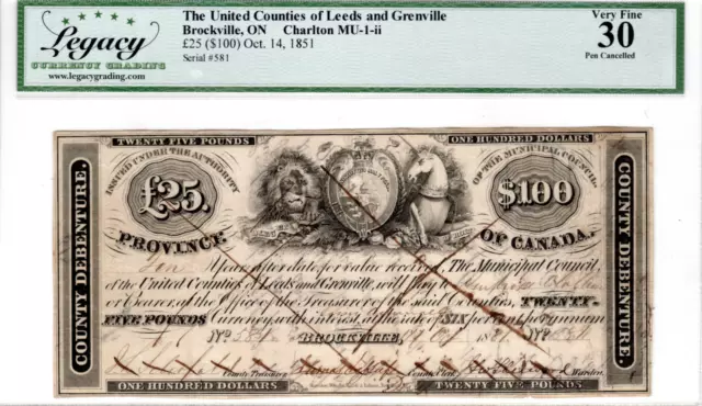 CANADA (Leeds and Grenville) $100 / £25 1851 Pen Cancelled VF-30 LCG CH-MU-1-ii