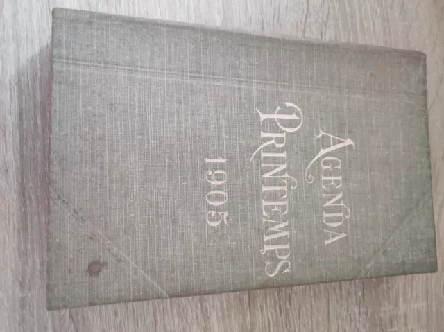 Agenda Printemps 1905 Grand Magasin Du Printemps Paris