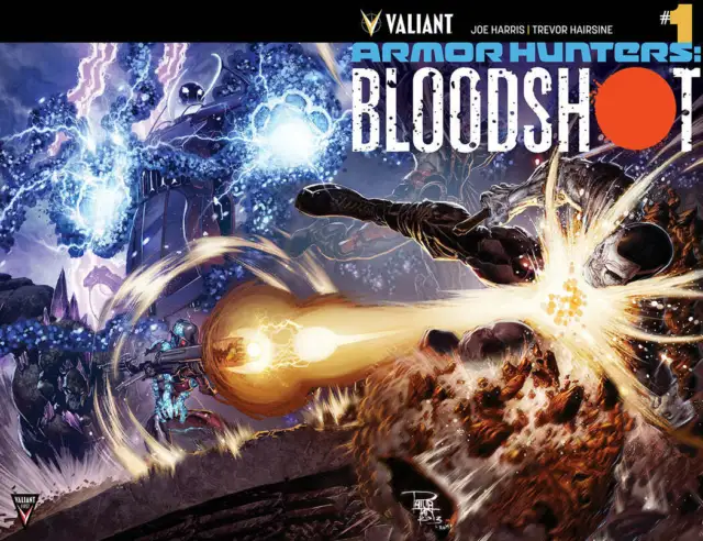 Armor Hunters Bloodshot #1 (Of 3) Cover B Chrome Variant Valiant Comic Book NM