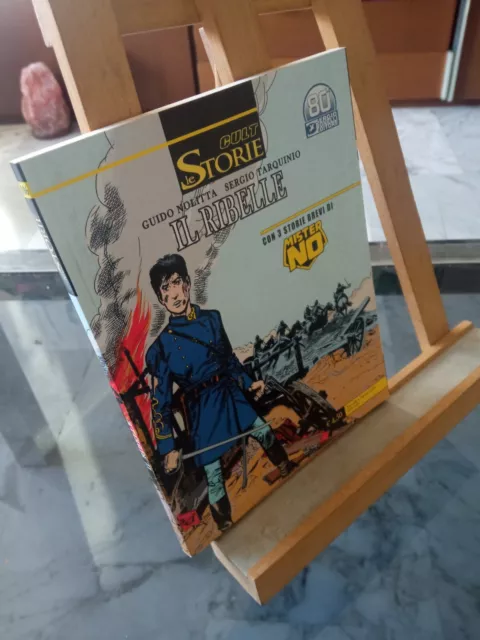 Le Storie Cult n° 106 Il ribelle   Sergio Bonelli Editore