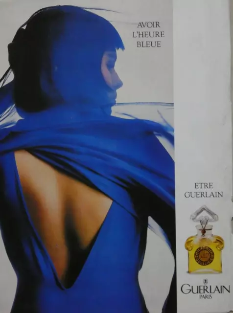 Publicité De Presse 1995 Guerlain Avoir L'heure Bleue Etre Guerlain