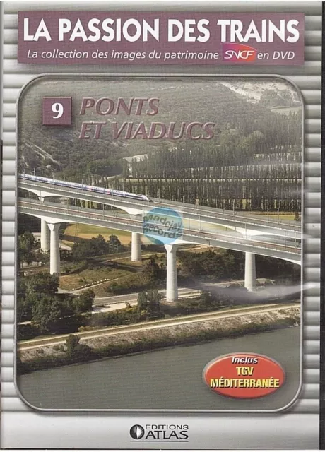 DVD sncf LA PASSION DES TRAINS vol 09 - ponts et viaducs