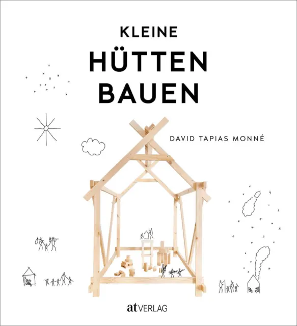 Kleine Hütten bauen | Buch | 9783039021796