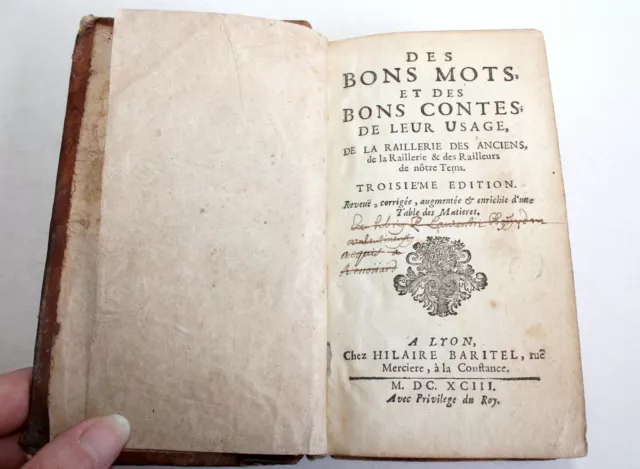 Des Bons Mots Et Des Bons Contes De Leur Usage, De La Raillerie Des Anciens 1693