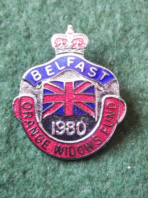 1980 Belfast Orange Widows Fund Enamel Badge.