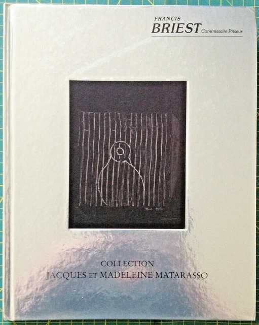 COLLECTION JACQUES ET Madeleine Matarasso (surréalisme, oeuvres ...