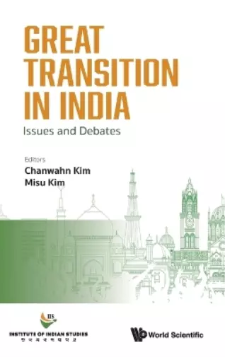 Misu Kim Great Transition In India: Issues And Debates (Gebundene Ausgabe)