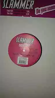 Slammer Do You Wanna Funk ? Vinyl Single 12inch NEAR MINT CNR Music France