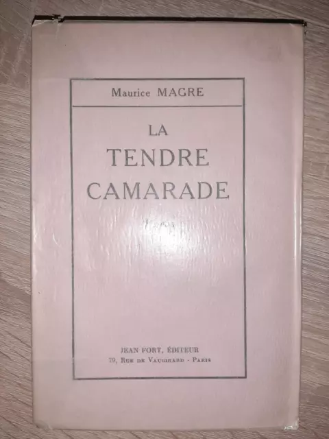 R1 Maurice Magre La tendre camarade