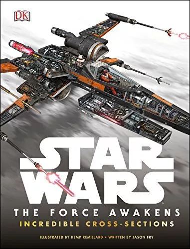 Star Wars: The Force Awakens Incredible Cross Sections by DK Book The Cheap Fast