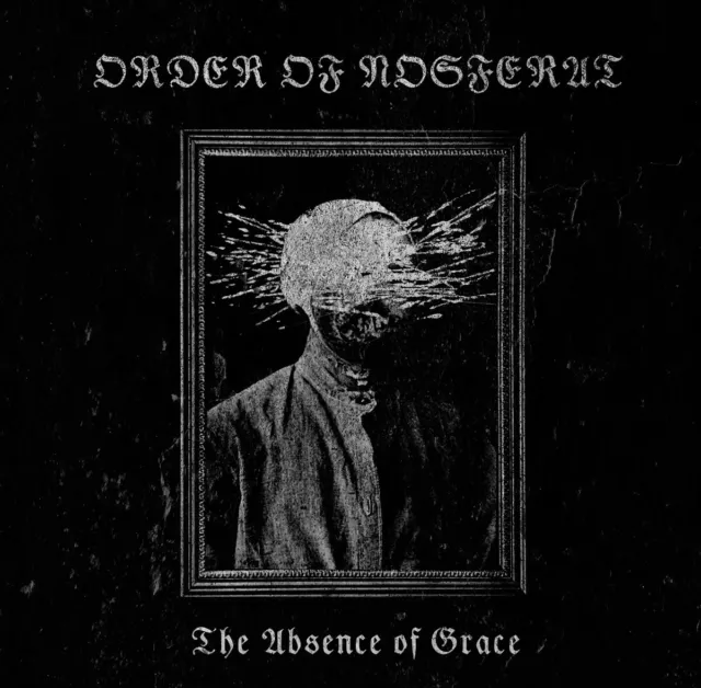 ORDER OF NOSFERAT - The Absence of Grace CD, NEU