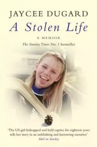 A Stolen Life, Jaycee Lee Dugard, Used; Good Book