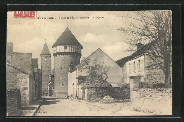 CPA Chitry-le-Fort, Remains of the Fortified Church - Le Donjon 1909