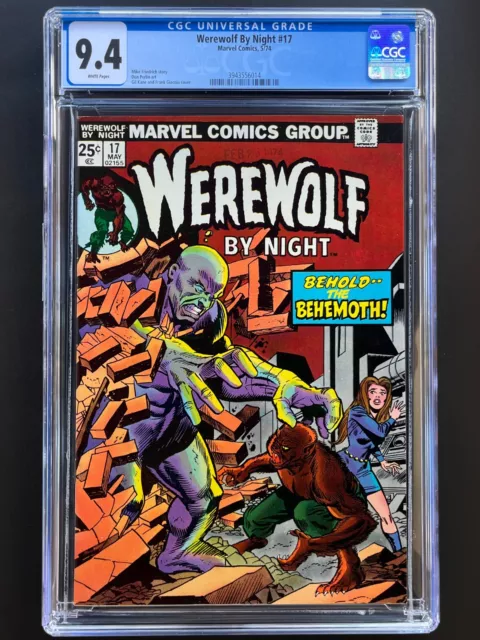 Werewolf By Night #17  CGC 9.4 NM  White Pages  Gil Kane Cover  1974  Marvel