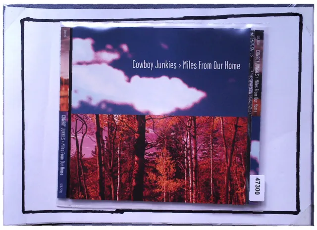 COWBOY JUNKIES: Miles From Our Home  EU  > VG+/EX (CD)