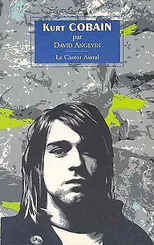 Kurt cobain von Angevin David | Buch | Zustand sehr gut