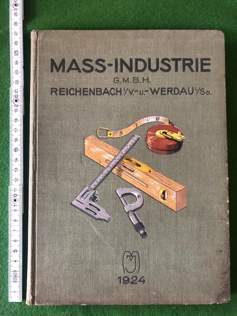 Katalog Zollstock Maß-Industrie Buch G.M.B.H. Reichenbach i.V. Werdau/Sa 1924 Katalog Zollstock Maß-Industrie Buch G.M.B.H. Reichenbach i.V. Werdau/Sa 1924
