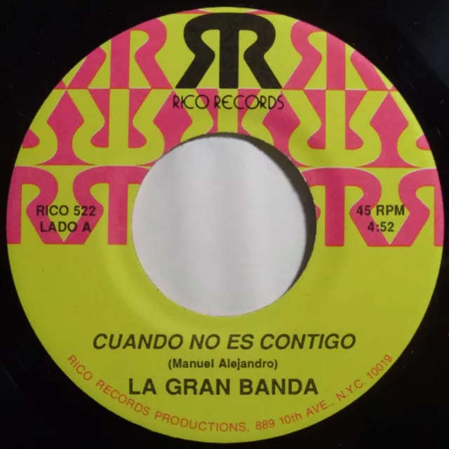 LA GRAND BANDA: Cuando No Es Contingo RICO Latin 45