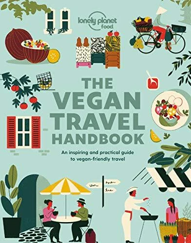 Vegan Travel Handbook (Lonely Planet Food) by Food, Lonely Planet Book The Cheap