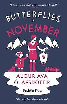 Butterflies in November von Olafsdottir, Audur Ava | Buch | Zustand gut