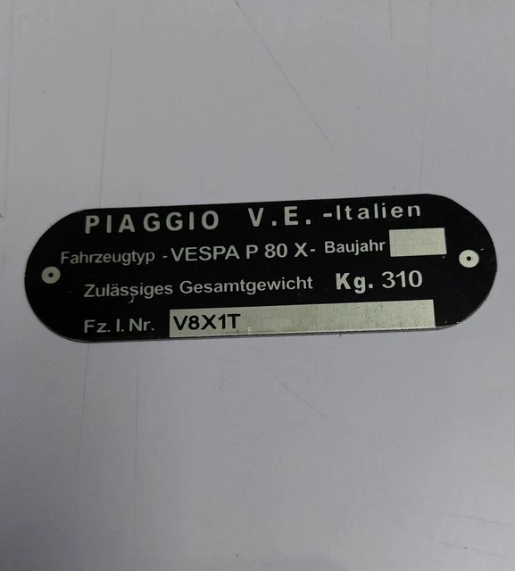 Plaque signalétique Plaque d'identification Vespa piaggio P80X P 80 X V8x1T...
