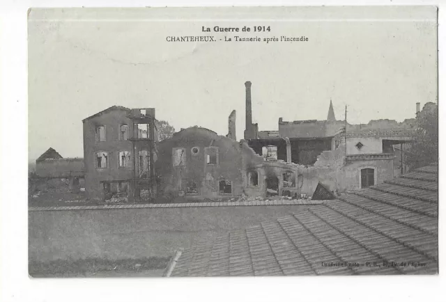 54 Chanteheux La Tannerie After The Fire War Of 1914