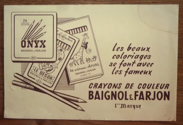 Buvard -  Crayons De Couleur Baignol & Farjon - Onyx Le Décor Les Animaux...