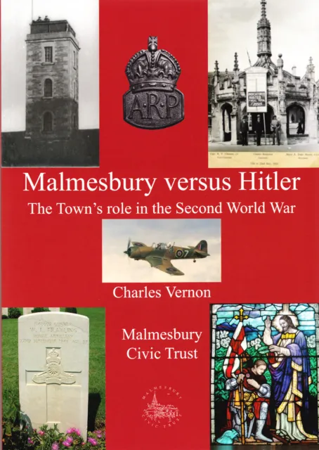 Malmesbury versus Hitler by Charles Vernon (New paperback) [Wiltshire, WW2]