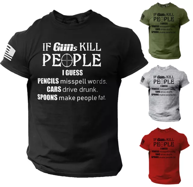 If Guns Kill People T-Shirt Gun Rights Funny 2nd Amendment Veteran USA Flag