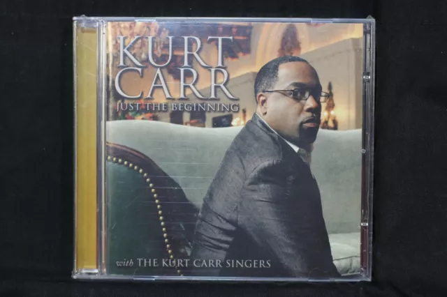 Kurt Carr & The Kurt Carr Singers ‎– Just The Beginnin -  New Sealed CD (C1280)