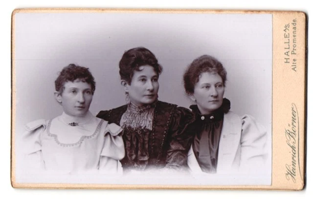 Fotografie H. Börner, Halle a /S., Alte Promenade, Portrait drei bürgerliche Da