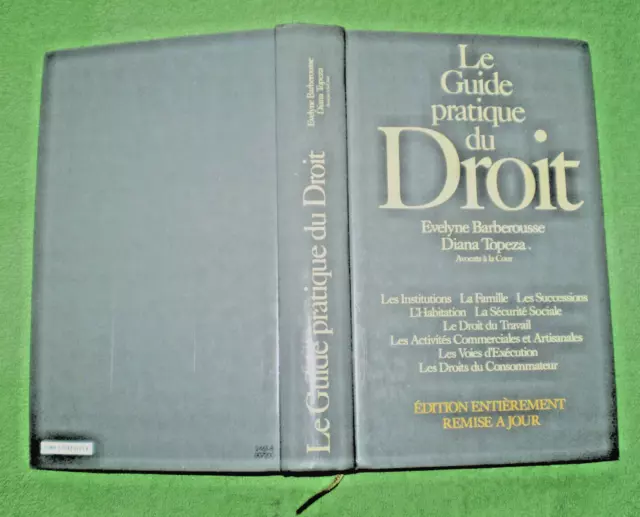 Le GUIDE PRATIQUE du DROIT_France Loisirs 1991__comNEUF