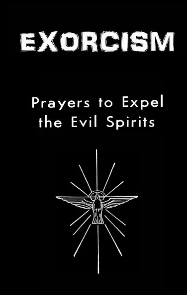 Catholic Church Exorcism Prayers Book Against Satan Diabolical Posession Evil