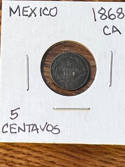 MEXICO 1868 Ca 5 CENTAVOS..NICE GRADE..
