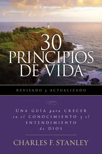 30 Principios de Vida, Revisado Y Actualizado: Una Guía de Estudio Para...