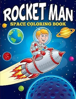 ROCKET & SPACE Coloring Book for Toddlers: Ages 2-6 - 6-8 by Rare Bird  Books Pap $33.75 - PicClick AU